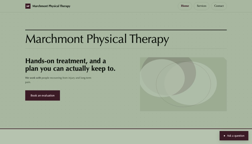 A demonstration build for Marchmont Physical Therapy, physical therapy.